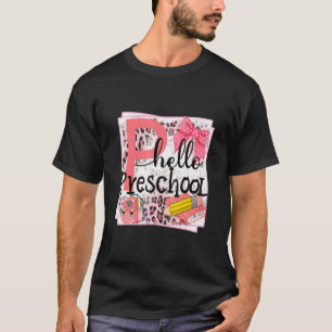 Camiseta Hola Lápiz De Leopardo De Preescolar De Vuelta A L