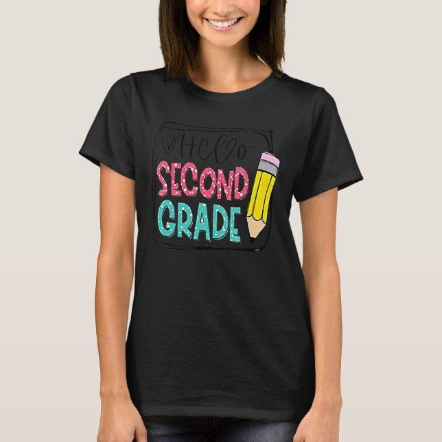 Camiseta Hola Lápiz De Segundo Grado De Vuelta Al Profesor  (Anverso)