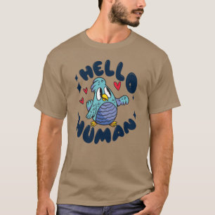 Camiseta Hola lindo pájaro humano