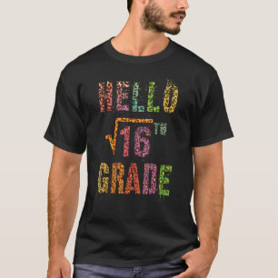 Camiseta Hola Maestra De 4° Grado Raíz Cuadrada De 16 Math