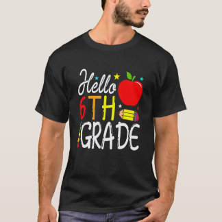 Camiseta Hola Maestro Estudiante de 6º Grado de Regreso a C