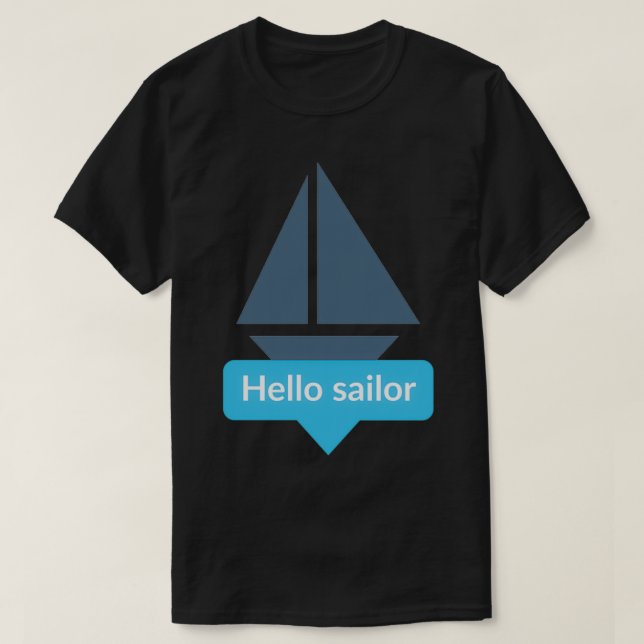 Camiseta Hola marinero Classic TShirt (Diseño del anverso)