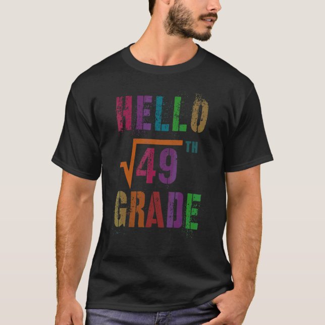 Camiseta Hola Matemáticas Séptimo Grado Raíz Cuadrada 49 Es (Anverso)