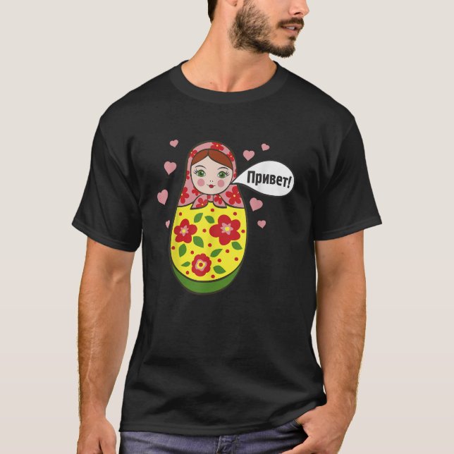Camiseta Hola Matryoshka Babushka ruso Muñecas anidantes (Anverso)
