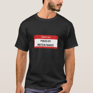 Camiseta ¡Hola! Me avivan los temblores de proteínas.