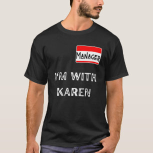 Camiseta Hola, mi nombre es gerente, estoy con las parejas