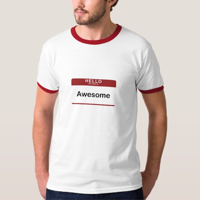 Camiseta Hola mi nombre es impresionante (Anverso)