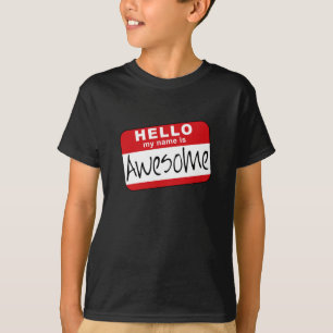 Camiseta Hola, mi nombre es impresionante