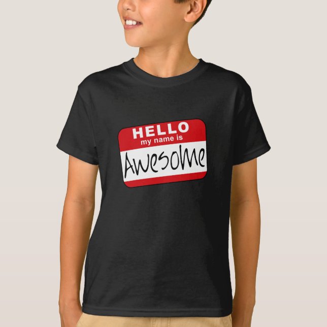 Camiseta Hola, mi nombre es impresionante (Anverso)