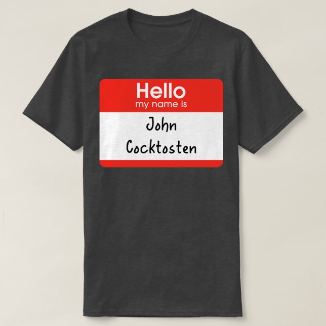Camiseta Hola mi nombre es John Cocktosten Fletch (Diseño del anverso)