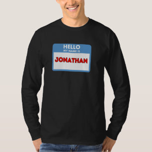Camiseta Hola Mi nombre es Jonathan  Tema de etiqueta de no