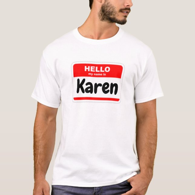 Camiseta hola mi nombre es Karen (Anverso)