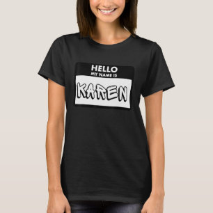 Camiseta Hola mi nombre es Karen Disfraz Perezca Háblale al