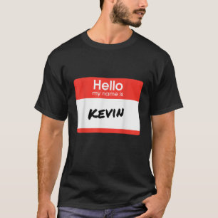 Camiseta Hola Mi Nombre Es Kevin Funny Personalizado Gift T