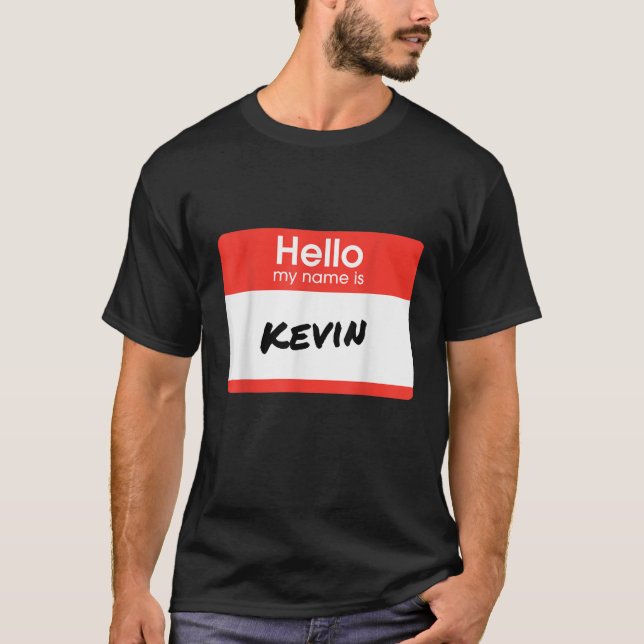 Camiseta Hola Mi Nombre Es Kevin Funny Personalizado Gift T (Anverso)