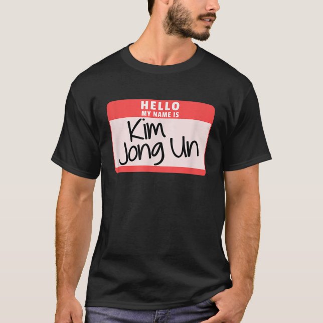 Camiseta Hola Mi nombre es Kim Jong Un Funny Halloween Kim  (Anverso)