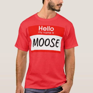 Camiseta Hola Mi Nombre Es Moose Lazy Costume