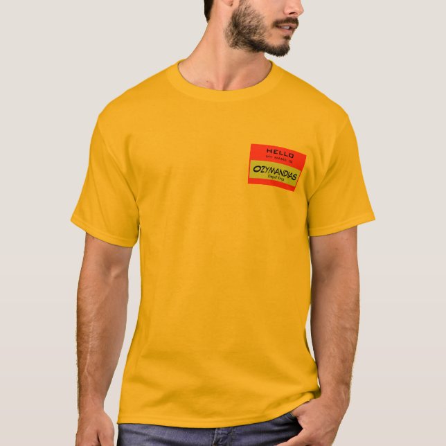 Camiseta Hola, mi nombre es Ozymandias (Anverso)