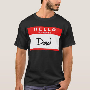 Camiseta Hola mi nombre es papá