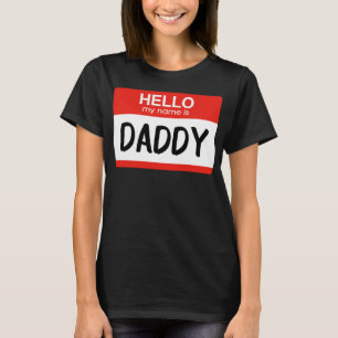 Camiseta Hola Mi nombre es Papi Funny Name Tag