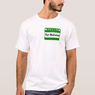 CAMISETA HOLA - MI NOMBRE ES PAT MCCROTCH T-SHIRT