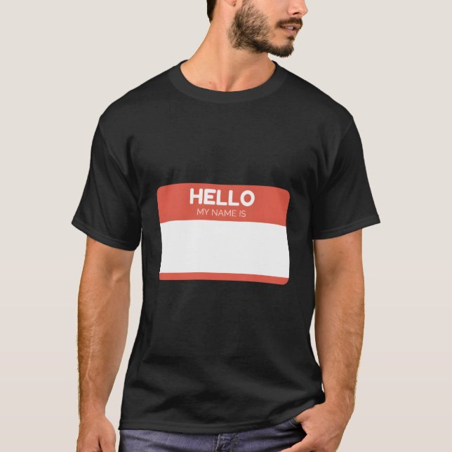 Camiseta Hola Mi Nombre Es - Personalizado Blank Diseño (Anverso)