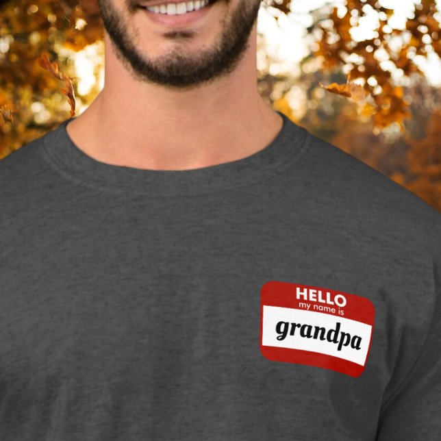 Camiseta "Hola, mi nombre es" Revelación personalizada de e ("hello my name is" grandpa grandparent pregnancy reveal tshirt gift pregnancy announcement funny)