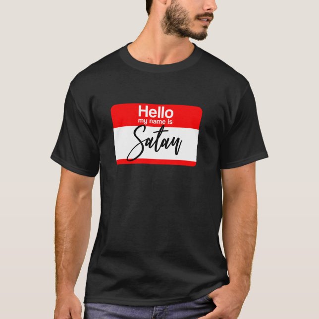 Camiseta Hola, mi nombre es Satan Sticker Meme Humor T Shir (Anverso)