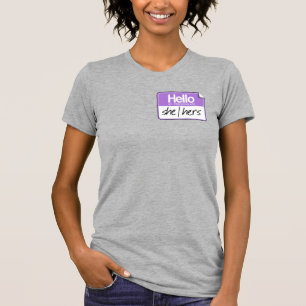Camiseta Hola, mis pronombres son: Ella suyos