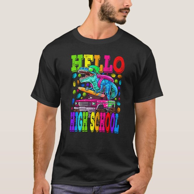 Camiseta Hola Monstruo De La Escuela Secundaria Camión Dino (Anverso)