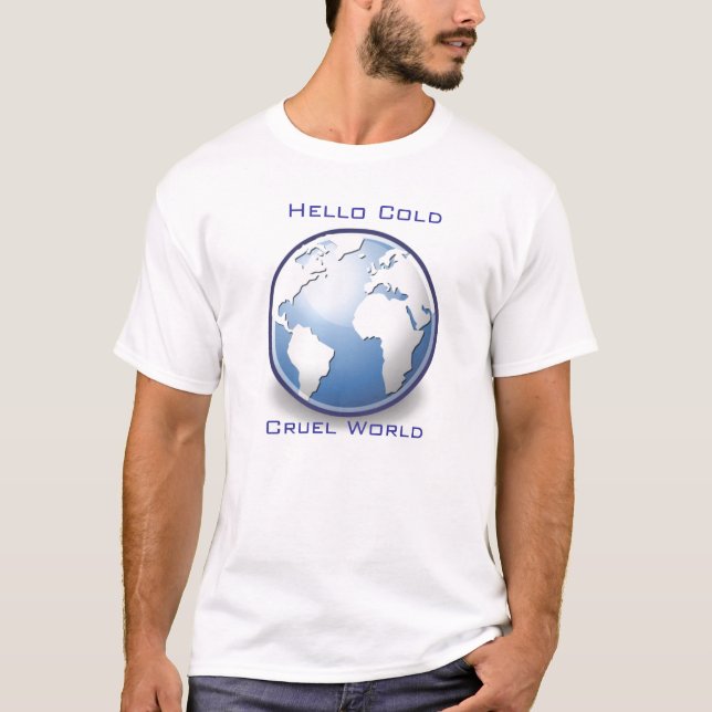 Camiseta Hola mundo cruel frío (Anverso)