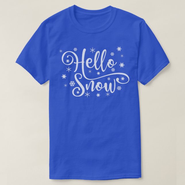Camiseta Hola Nieve Copa Nieve Nieve Nieve Nieve Nieve Día  (Diseño del anverso)