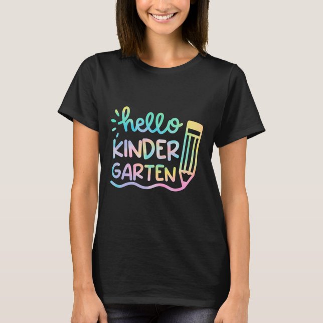 Camiseta Hola niños de kindergarten, profesoras de tintes d (Anverso)