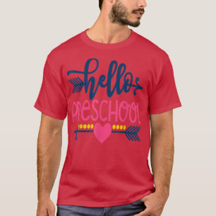 Camiseta Hola niños maestros de preescolar vuelven a la esc