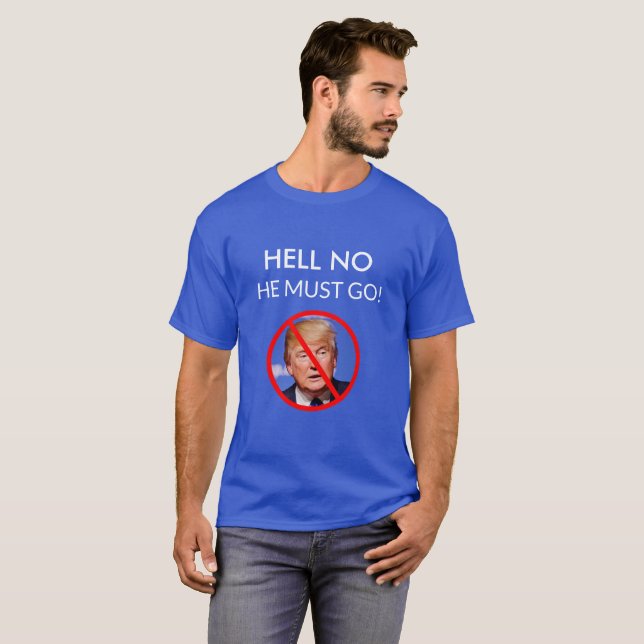 CAMISETA HOLA NO, DEBE IR ANTI DONALD TRUMP SHIRE (Anverso completo)