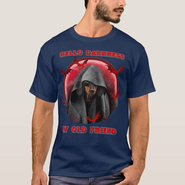 Camiseta Hola Oscuridad Mi viejo amigo Dachshund Perro (Anverso)