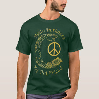 Camiseta Hola oscuridad mi viejo amigo hippie vintage