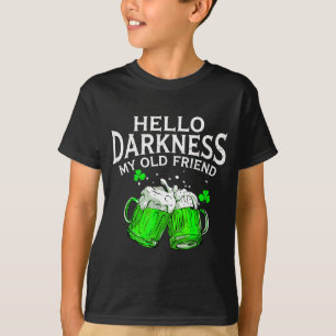 Camiseta Hola oscuridad viejo amigo cerveza irlandesa St. P