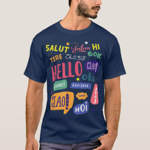 Camiseta Hola palabra en diferentes idiomas Viajes y Enseña