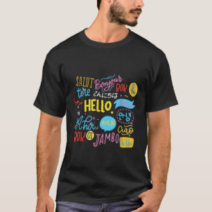 Camiseta Hola palabra en diferentes idiomas Viajes y Enseña