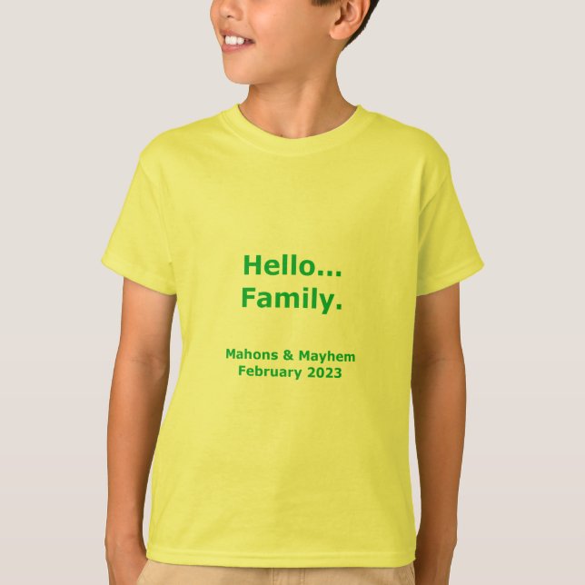 Camiseta Hola Personalizable de familia, Shirt (Anverso)