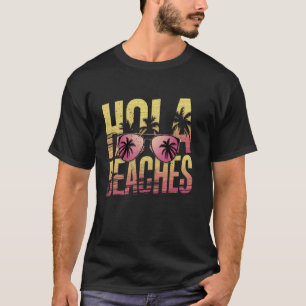 Camiseta Hola Playas Atardecer Retro Divertido Verano Vibes
