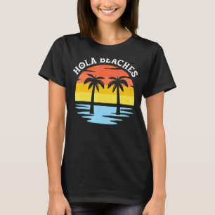 Camiseta Hola Playas Del Mar Azul En Sunset Twin Palm Tress
