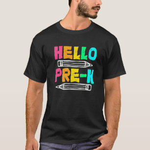 Camiseta Hola Pre K Primer Día De Escuela De Regreso A La E
