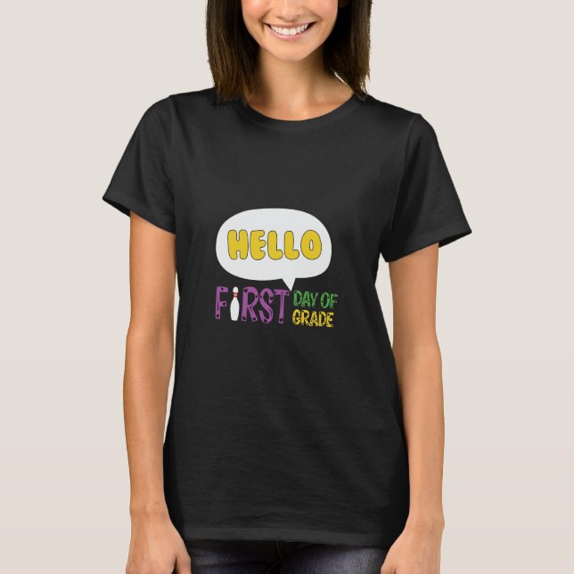 Camiseta Hola Primer Día De Maestría (Anverso)