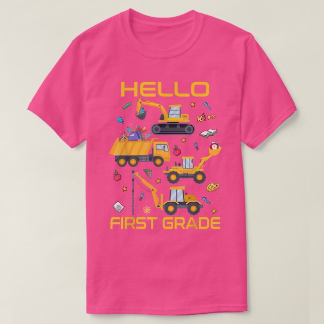 Camiseta Hola Primer Grado Camión De Construcción De Nuevo  (Diseño del anverso)