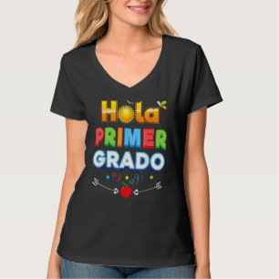 Camiseta Hola Primer Grado Hola Primer Grado Teache
