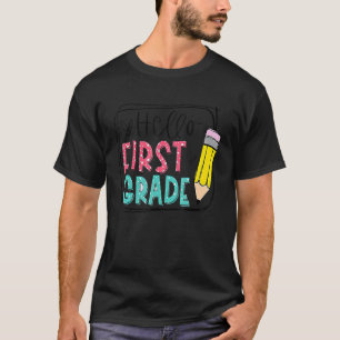 Camiseta Hola Primer Grado Lápiz De Vuelta Al Profesor De E
