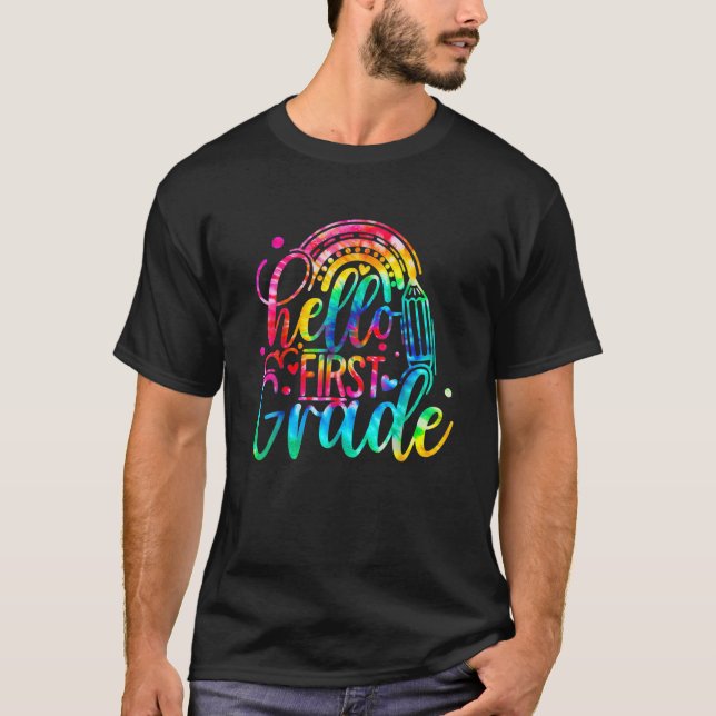 Camiseta Hola Primer Grado Tye Primer Día De Enseñanza Esco (Anverso)