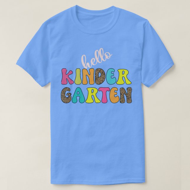 Camiseta Hola, profesor de Kinder Garten de vuelta a la esc (Diseño del anverso)